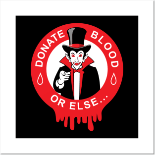 DONATE BLOOD Posters and Art